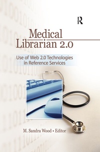 Abbildung von: Medical Librarian 2.0 - Routledge