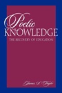 Cover: Poetic Knowledge - State University of New York Press