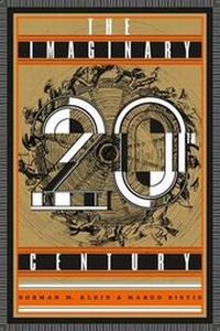 Enlarge image Cover: The Imaginary 20th Century - ZKM