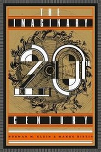 Enlarge image Cover: The Imaginary 20th Century - Zkm