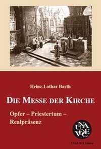Enlarge image Cover: Die Messe der Kirche - Una Voce