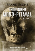 Cover: Th&uuml;ringer Mord-Pitaval - Verlag Kirchschlager