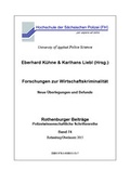 Cover: Forschungen zur Wirtschaftskriminalit&auml;t - Hochschule der S&auml;chsischen Polizei (FH)