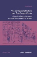 Cover: Von der Rauschgiftkolonie zum Anti-Drogen-Pionier - OSTASIEN Verlag