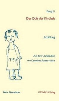 Abbildung von: Der Duft der Kindheit - OSTASIEN Verlag
