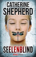 Cover: Seelenblind: Thriller - Kafel Verlag