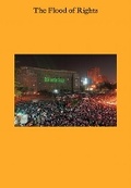 Cover: The Flood of Rights - Sternberg Press