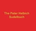 Cover: The Peter Helbich Sudelbuch - Morawa Lesezirkel GmbH