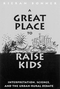 Cover: A Great Place to Raise Kids - McGill-Queen's University Press