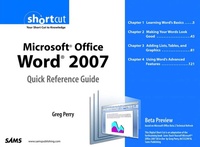 Enlarge image Cover: Microsoft Office Word 2007 Quick Reference Guide - Sams Publishing
