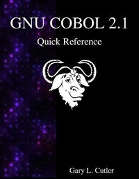 Enlarge image Cover: GNU COBOL 2.1 Quick Reference - Samurai Media Limited