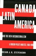 Cover: Canada, Latin America, and the New Internationalism - McGill-Queen's University Press