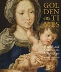Cover: Golden Times: Wealth and Status in the Middle Ages - Lannoo Publishers
