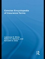 Cover: Concise Encyclopedia of Insurance Terms - Routledge