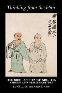 Enlarge image Cover: Thinking from the Han - State University of New York Press