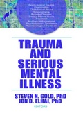Cover: Trauma and Serious Mental Illness - Routledge
