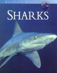 Enlarge image Cover: Reader's Digest Explores: Sharks - Reader's Digest Association