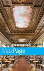 Cover: Why Preservation Matters - Yale University Press