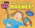 Cover: What Makes a Magnet? - Turtleback Books