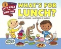 Cover: What's for Lunch? - Turtleback