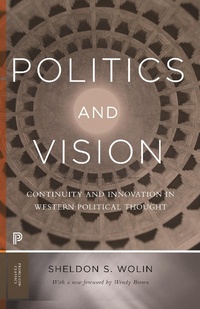 Enlarge image Cover: Politics and Vision - Princeton University Press
