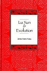 Enlarge image Cover: Lu Xun and Evolution - State University of New York Press
