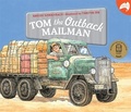 Cover: Tom the Outback Mailman - Lothian Children's Books