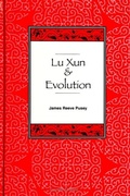 Cover: Lu Xun and Evolution - State University of New York Press