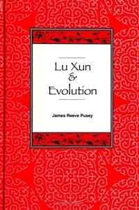 Enlarge image Cover: Lu Xun and Evolution - State University of New York Press