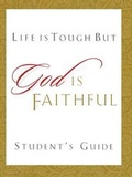 Cover: Life Is Tough, But God Is Faithful - Thomas Nelson