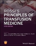 Cover: Rossi's Principles of Transfusion Medicine 5e - Wiley