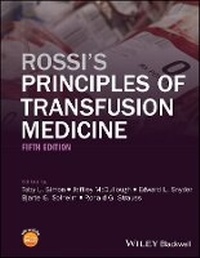 Enlarge image Cover: Rossi's Principles of Transfusion Medicine 5e - Wiley