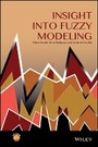Cover: Insight into Fuzzy Modeling - Wiley