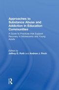 Bild: Approaches to Substance Abuse and Addiction in Education Communities - Routledge