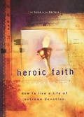 Cover: Heroic Faith - Thomas Nelson Publishers