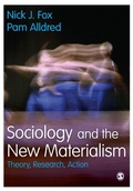 Cover: Sociology and the New Materialism - SAGE Publications Ltd
