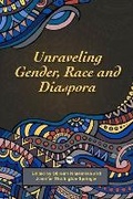 Cover: Unravelling Gender, Race and Diaspora - Red Sea Press,U.S.