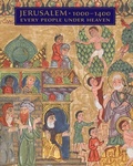 Cover: Jerusalem, 1000-1400 - Metropolitan Museum of Art