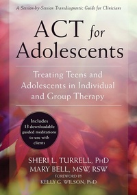 Enlarge image Cover: ACT for Adolescents - New Harbinger Publications