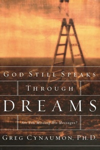 Abbildung von: God Still Speaks Through Your Dreams - Thomas Nelson Publishers