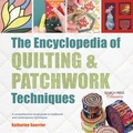 Cover: The Encyclopedia of Quilting & Patchwork Techniques - Search Press Ltd