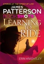 Cover: Learning to Ride - BookShots Digital