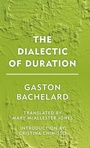 Cover: The Dialectic of Duration - Rowman & Littlefield International