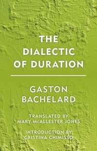 Enlarge image Cover: The Dialectic of Duration - Rowman & Littlefield International