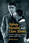 Cover: Sidney Howard and Clare Eames - McFarland & Co Inc