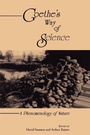 Cover: Goethe's Way of Science - State University of New York Press