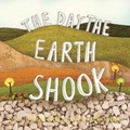 Cover: The Day the Earth Shook - 10Publishing