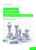 Cover: Qualit&auml;t, Umwelt und Arbeitssicherheit - H&ouml;lzel Verlag