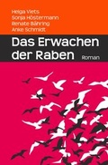 Cover: Das Erwachen der Raben - epubli