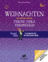 Abbildung von: Weihnachten mit meiner/meinem Violine, Viola, Violoncello - Editionen Halbig